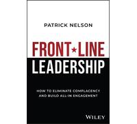 Patrick Nelson Front-Line Leadership (Copertina rigida)