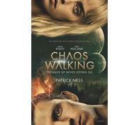 Patrick Ness Chaos Walking Movie Tie-in Edition: The Knife of Never (Tascabile)