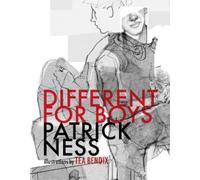 Patrick Ness Different for Boys (Copertina rigida)