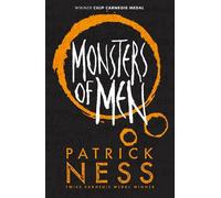 Patrick Ness Monsters of Men (Tascabile) Chaos Walking