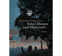 Patrick Ness Si Sieben Minuten nach Mitternacht: Mit Originalillustr (Tascabile)