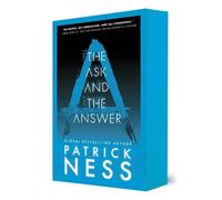 Patrick Ness The Ask and the Answer (Tascabile) Chaos Walking