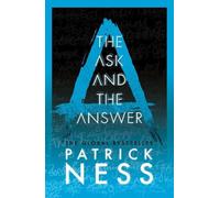 Patrick Ness The Ask and the Answer (Tascabile) New World