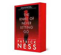 Patrick Ness The Knife of Never Letting Go (Tascabile) Chaos Walking