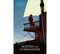 Patrick O’Brian Master und Commander: Das erste Abenteuer für (Copertina rigida)
