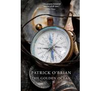 Patrick O’Brian The Golden Ocean (Tascabile)