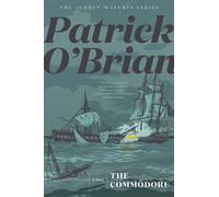 Patrick O'Brian The Commodore (Tascabile) Aubrey/Maturin Novels
