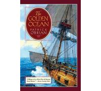 Patrick O'Brian Patrick O’Brian Kevin Hely HarperCol The Golden Ocea (Tascabile)