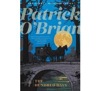 Patrick O'Brian The Hundred Days (Tascabile) Aubrey/Maturin Novels