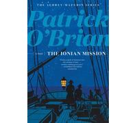 Patrick O'Brian The Ionian Mission (Tascabile) Aubrey/Maturin Novels
