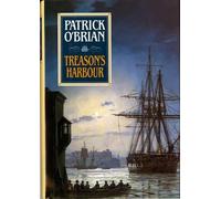Patrick O'Brian Treason's Harbour (Copertina rigida) Aubrey/Maturin Novels