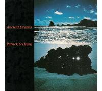 Patrick O'Hearn - Ancient Dreams