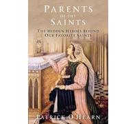 Patrick O'Hearn Parents of the Saints (Copertina rigida)
