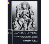 Patrick Olivelle The Law Code Of Viṣṇu (Copertina rigida)