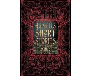 Patrick Parrinder H.G. Wells Short Stories (Copertina rigida) Gothic Fantasy