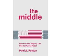 Patrick Payton The Middle (Copertina rigida)