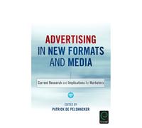 Patrick Pelsmacker Advertising in New Formats and Media (Copertina rigida)