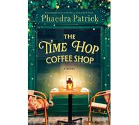 Patrick Phaedra The Time Hop Coffee Shop HBOOK NUOVO