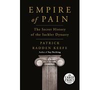 Patrick Radden Keefe Empire of Pain (Tascabile)