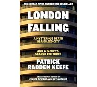 Patrick Radden Keefe London Falling (Copertina rigida)