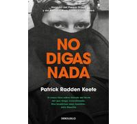 Patrick Radden Keefe No digas nada / Say Nothing (Tascabile)