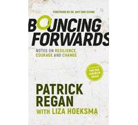 Patrick Regan Liza Hoeksma Bouncing Forwards (Tascabile)