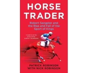 Patrick Robinson Nick Robinson Horsetrader (Tascabile)