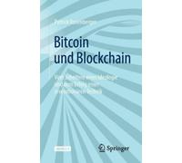 Patrick Rosenberger Bitcoin und Blockchain (Tascabile)
