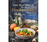 Patrick Rosenth Das Kochbuch für die Rauhnächte: Rezepte und (Copertina rigida)