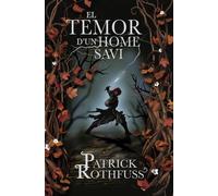 Patrick Rothfuss Neus Nuen El temor d'un home savi (Crònica de l'as (Tascabile)