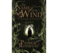 Patrick Rothfuss The Name of the Wind (Copertina rigida) Kingkiller Chronicle