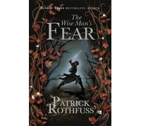 Patrick Rothfuss The Wise Man's Fear (Tascabile)