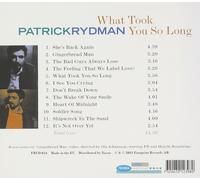 Rydman, Patrick - What Took You So Long