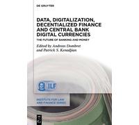 Patrick S. Kena Data, Digitalization, Decentialized Finance a (Copertina rigida)
