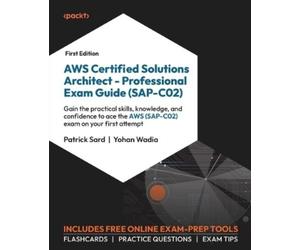 Patrick Sard Yo AWS Certified Solutions Architect - Professional Exa (Tascabile)