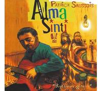Patrick Saussois & Alma Sinti - Alma Sinti Vol.2