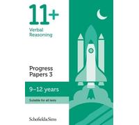 Patrick Schofield & 11+ Verbal Reasoning Progress Papers Book 3: KS2 (Tascabile)
