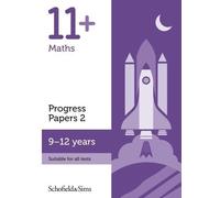 Patrick Schofield & Sims Br 11+ Maths Progress Papers Book 2: KS2, (Tascabile)