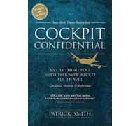 Patrick Smith Cockpit Confidential (Tascabile)