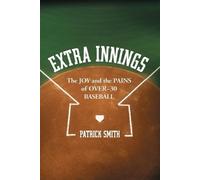 Patrick Smith Extra Innings (Tascabile)