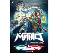 Patrick Sobral Patricia Lyfoung Phillipe Ogaki The Mythics Vol. 3 (Tascabile)