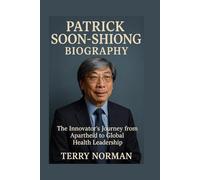 Patrick Soon-Shiong Biography: The Innovator's Journey from Apartheid to Global Health Leadership