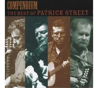 Patrick Street Compendium: The Best of Patrick Street (CD) Album
