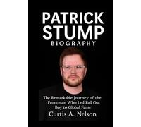 Patrick Stump Biography: The Remarkable Journey of the Frontman Who Led Fall Out Boy to Global Fame