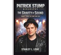 PATRICK STUMP: THE GRAVITY OF SOUND MORE THAN THE ONE YOU SEE