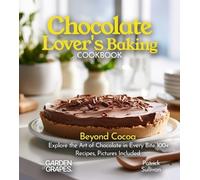 Patrick Sullivan Chocolate Lover's Baking Cookbook (Tascabile) Best of