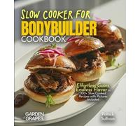 Patrick Sullivan Slow Cooker for Bodybuilders Cookbook (Tascabile)