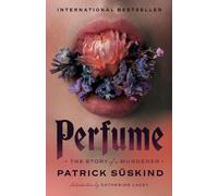Patrick Suskind Perfume (Tascabile) Vintage International
