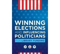 Patrick Sweeney Winning Elections and Influencing Politicians for L (Tascabile)