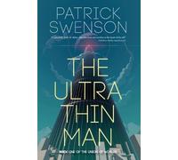 Patrick Swenson The Ultra Thin Man (Tascabile)